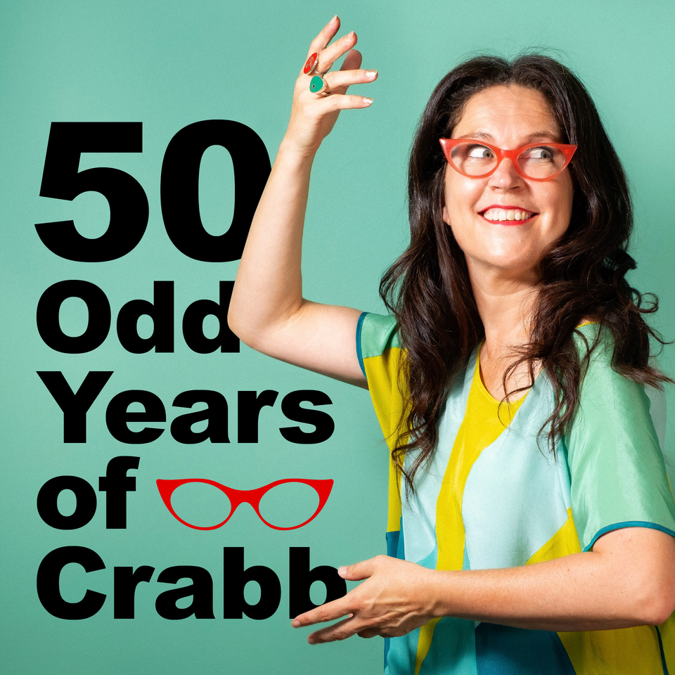 Poster Image of Annabelle Crabb for her Show 50 Odd Years of Crabb