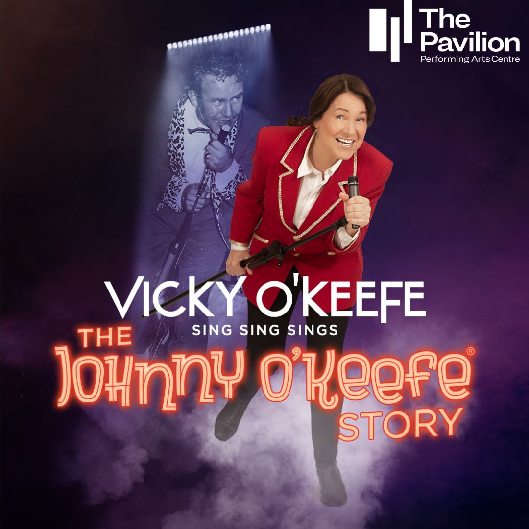 Vicky O'Keefe plays The Johnny O'Keefe Story Poster